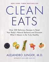 9780062327819-006232781X-Clean Eats: Over 200 Delicious Recipes to Reset Your Body's Natural Balance and Discover What It Means to Be Truly Healthy