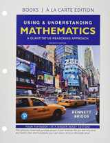 9780134716015-0134716019-Using & Understanding Mathematics: A Quantitative Reasoning Approach