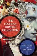 9780262525251-0262525259-The Techno-Human Condition