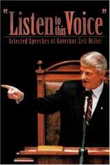 9780865546417-086554641X-Listen to This Voice: Selected Speeches of Governor Zell Miller