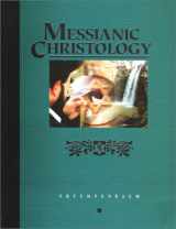 9780914863076-091486307X-Messianic Christology