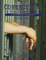 9780132939379-0132939371-Corrections in the United States: A Contemporary Perspective