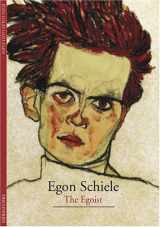 9780810992610-0810992612-Egon Schiele: The Egoist (Discoveries)