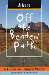 9780762708031-0762708034-Arizona Off the Beaten Path: A Guide to Unique Places (Off the Beaten Path Series)