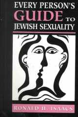 9780765761187-0765761181-Every Person's Guide to Jewish Sexuality