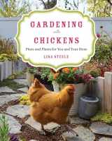 9780760350478-0760350477-Gardening with Chickens: Plans and Plants for You and Your Hens