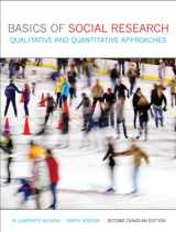 9780205767403-0205767400-Basics of Social Research: Qualitative and Quantitative Approaches