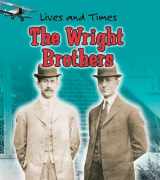9781403463548-1403463549-The Wright Brothers (Lives And Times)
