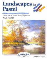 9780855329181-0855329181-Landscapes in Pastel (Step-by-Step Leisure Arts)