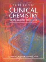 9780815152439-0815152434-Clinical Chemistry: Theory, Analysis, Correlation