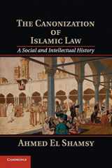 9781107546073-1107546079-The Canonization of Islamic Law: A Social and Intellectual History