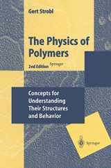 9783540632030-3540632034-The Physics of Polymers: Concepts for Understanding Their Structures and Behavior