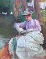 9780977636815-097763681X-Masters of Light: Selections of American Impressionism from the Manoogian Collection