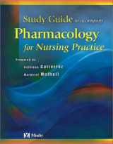 9780323019323-0323019323-Study Guide to Accompany Pharmacology for Nursing Practice