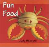 9781575052045-1575052040-Fun Food (First Crafts Books)
