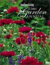 9780848723903-0848723902-Southern Living 2001 Garden Annual (Southern Living Garden Annual)