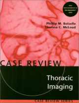 9780323006569-0323006566-Thoracic Imaging: Case Review