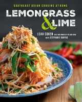 9780525534839-0525534830-Lemongrass and Lime: Southeast Asian Cooking at Home: A Cookbook