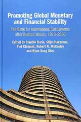 9781108495981-1108495982-Promoting Global Monetary and Financial Stability: The Bank for International Settlements after Bretton Woods, 1973–2020 (Studies in Macroeconomic History)