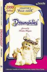 9781888914436-1888914432-Dreamsicle 1999 Collector's Value Guide