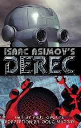 9780743487085-0743487087-Isaac Asimov's Derec: The Robot City Manga