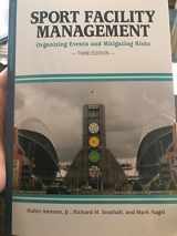 9781935412960-1935412965-Sport Facility Management: Organizing Events and Mitigating Risks (Sport Management Library)