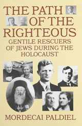 9780881253764-0881253766-The Path of the Righteous: Gentile Rescuers of Jews During the Holocaust