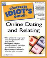 9780789721693-0789721694-The Complete Idiot's Guide to Online Dating and Relating