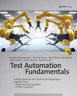 9781681989815-1681989816-Test Automation Fundamentals: A Study Guide for the Certified Test Automation Engineer Exam * Advanced Level Specialist * ISTQB® Compliant