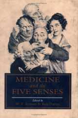 9780521361149-0521361141-Medicine and the Five Senses