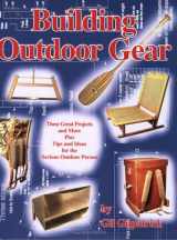 9780965050784-0965050785-Building Outdoor Gear