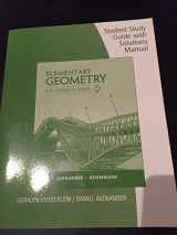 9781285196817-1285196813-Student Study Guide with Solutions Manual for Alexander/Koeberlein's Elementary Geometry for College Students, 6th Edition