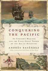 9781328515971-1328515974-Conquering the Pacific: An Unknown Mariner and the Final Great Voyage of the Age of Discovery