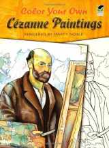 9780486451664-0486451666-Color Your Own Cezanne Paintings (Dover Art Coloring Book)