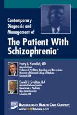 9781931981026-1931981027-Contemporary Diagnosis and Management of the Patient with Schizophrenia