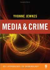 9780761947646-0761947647-Media and Crime (Key Approaches to Criminology)