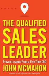 9780578895062-0578895064-The Qualified Sales Leader: Proven Lessons from a Five Time CRO