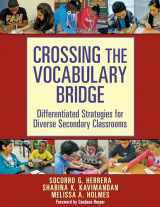 9780807752173-0807752177-Crossing the Vocabulary Bridge: Differentiated Strategies for Diverse Secondary Classrooms