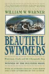 9780316923354-0316923354-Beautiful Swimmers: Watermen, Crabs and the Chesapeake Bay