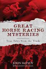 9781493063215-1493063219-Great Horse Racing Mysteries