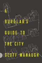 9780374117269-0374117268-A Burglar's Guide to the City