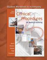 9780073211442-0073211443-Student Workbook to accompany Clinical Procedures for Medical Assisting