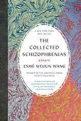 9781555978273-1555978274-The Collected Schizophrenias: Essays