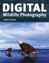 9781554073054-1554073057-Digital Wildlife Photography
