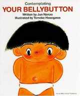 9780916291600-091629160X-Contemplating Your Bellybutton