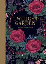 9781423647089-1423647084-Twilight Garden 20 Postcards: Published in Sweden as "Blomstermandala"