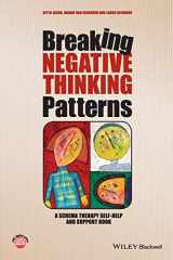 9781118877715-1118877713-Breaking Negative Thinking Patterns: A Schema Therapy Self-Help and Support Book