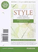 9780134128900-0134128907-Style: The Basics of Clarity and Grace, Books a la Carte Edition Plus MyLab Writing -- Access Card Package