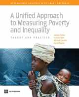 9780821384619-0821384619-A Unified Approach to Measuring Poverty and Inequality: Theory and Practice (World Bank Training Series)