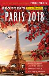 9781628873641-1628873647-Frommer's EasyGuide to Paris 2018 (EasyGuides)